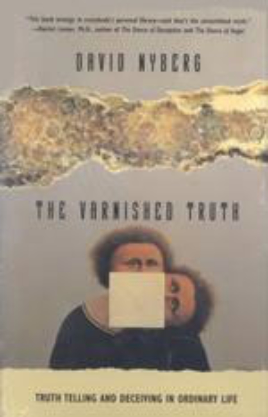 The Varnished Truth