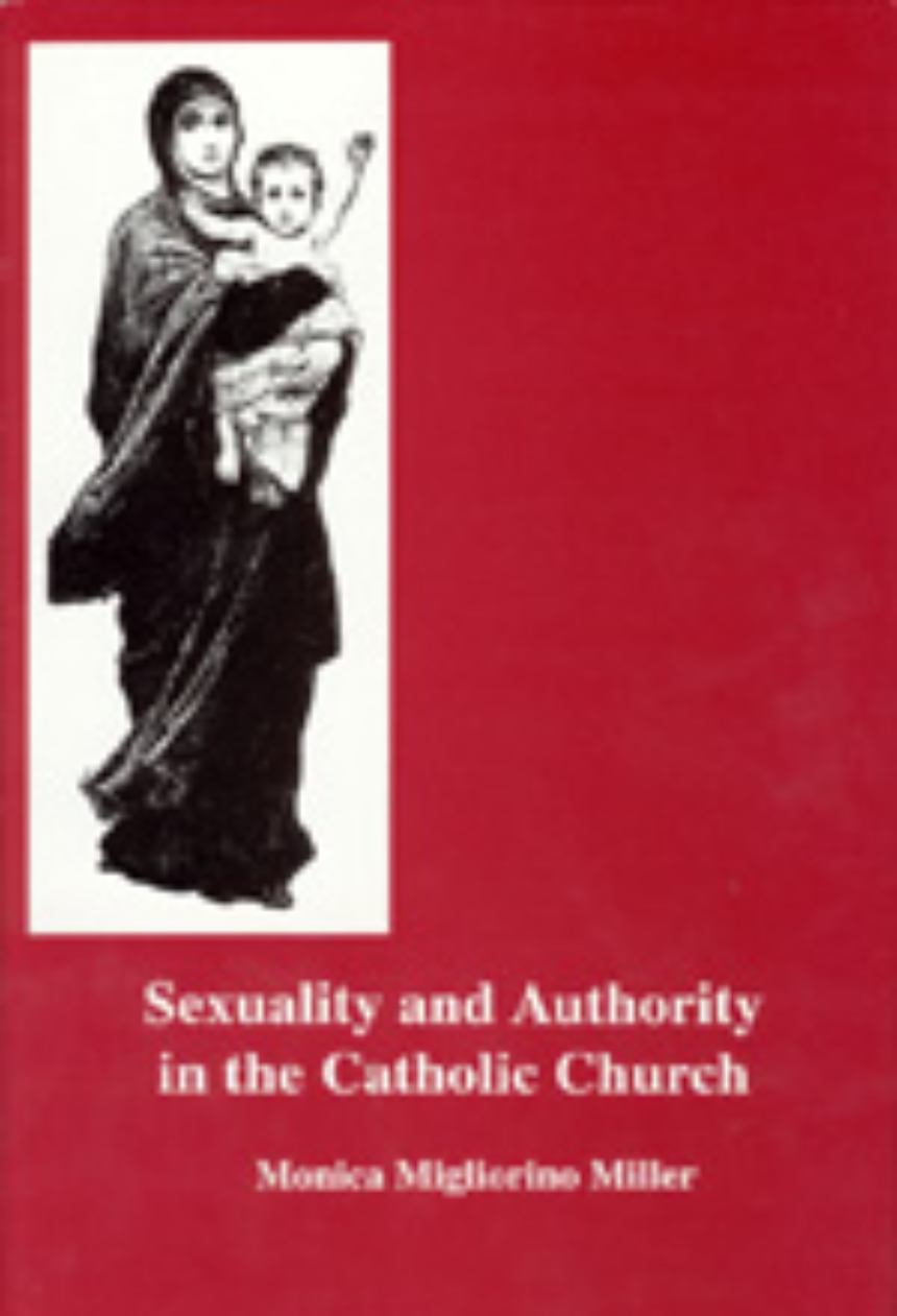 Sexuality and Authority in the Catholic Church