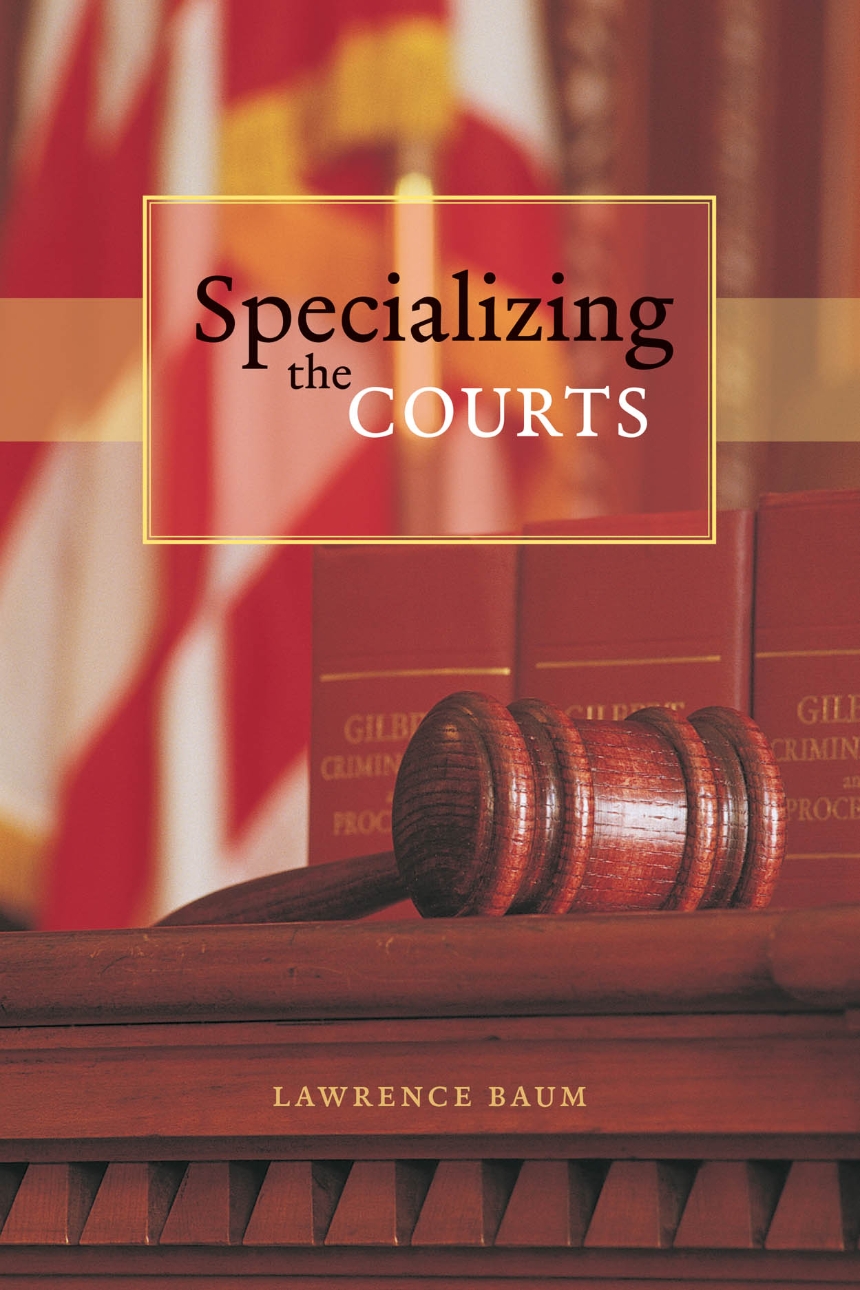 Specializing the Courts