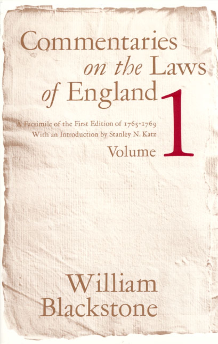 Commentaries on the Laws of England, Volume 1