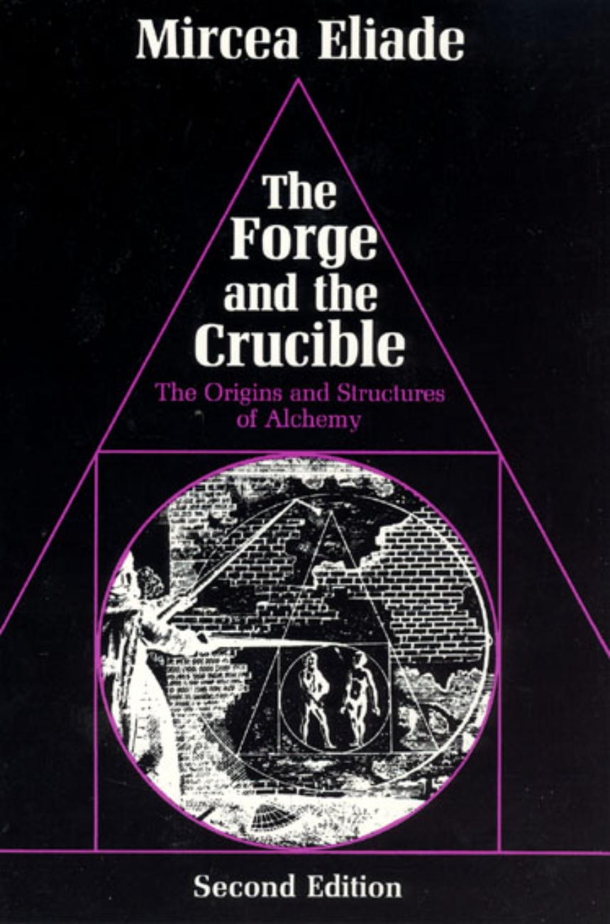 The Forge and the Crucible