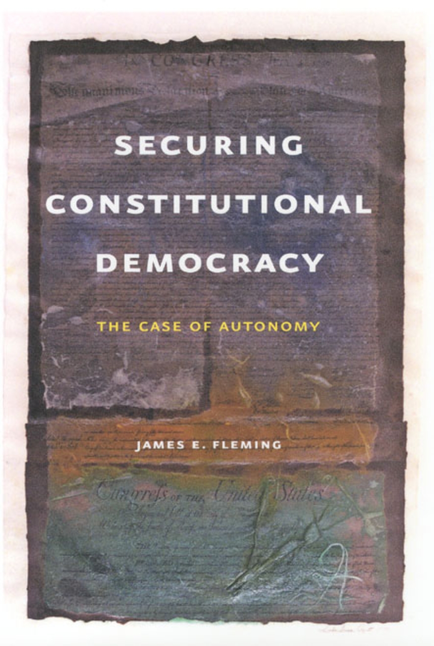 Securing Constitutional Democracy