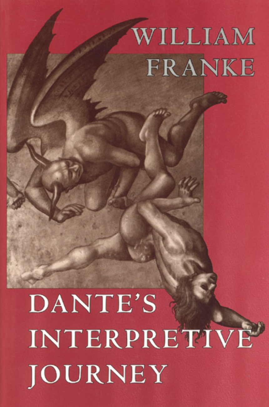 Dante’s Interpretive Journey