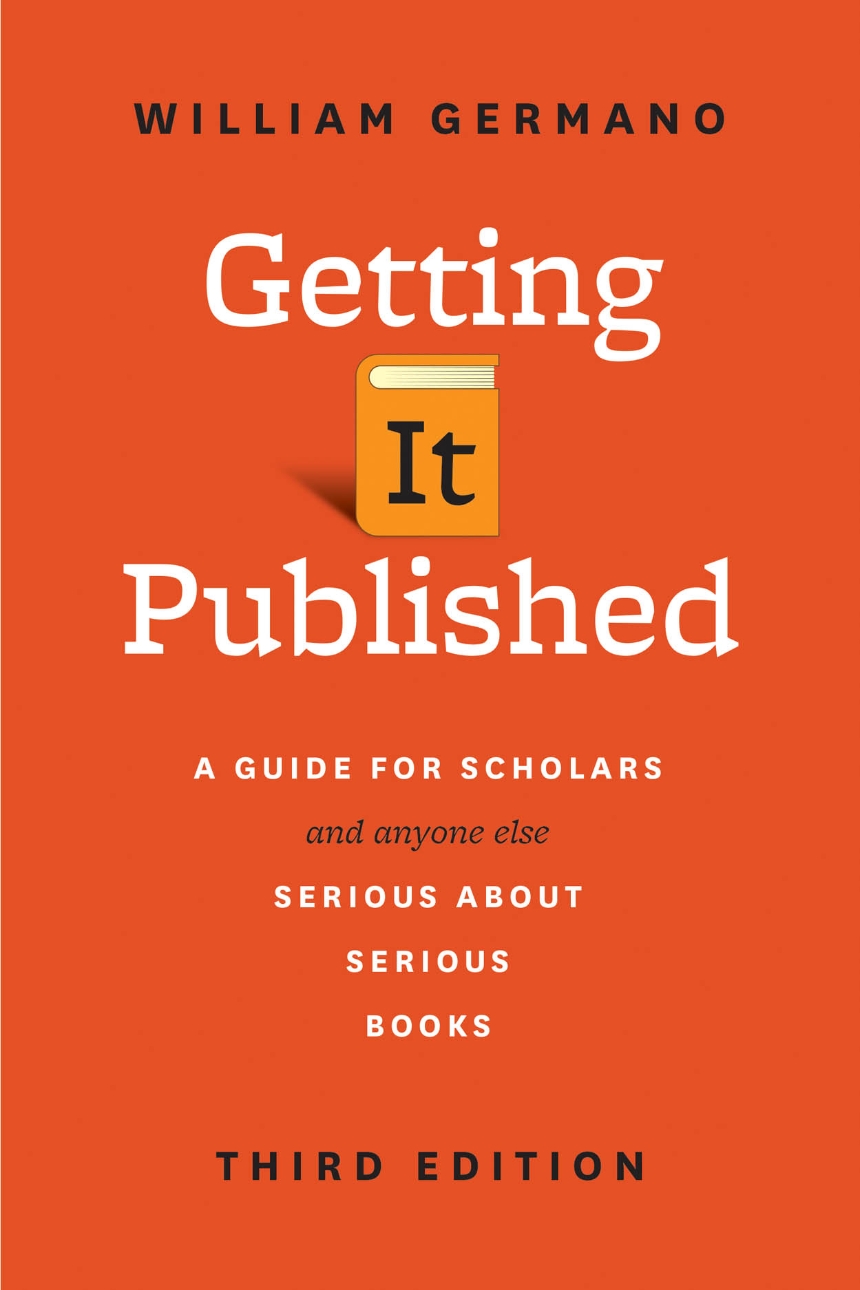Getting It Published, Third Edition