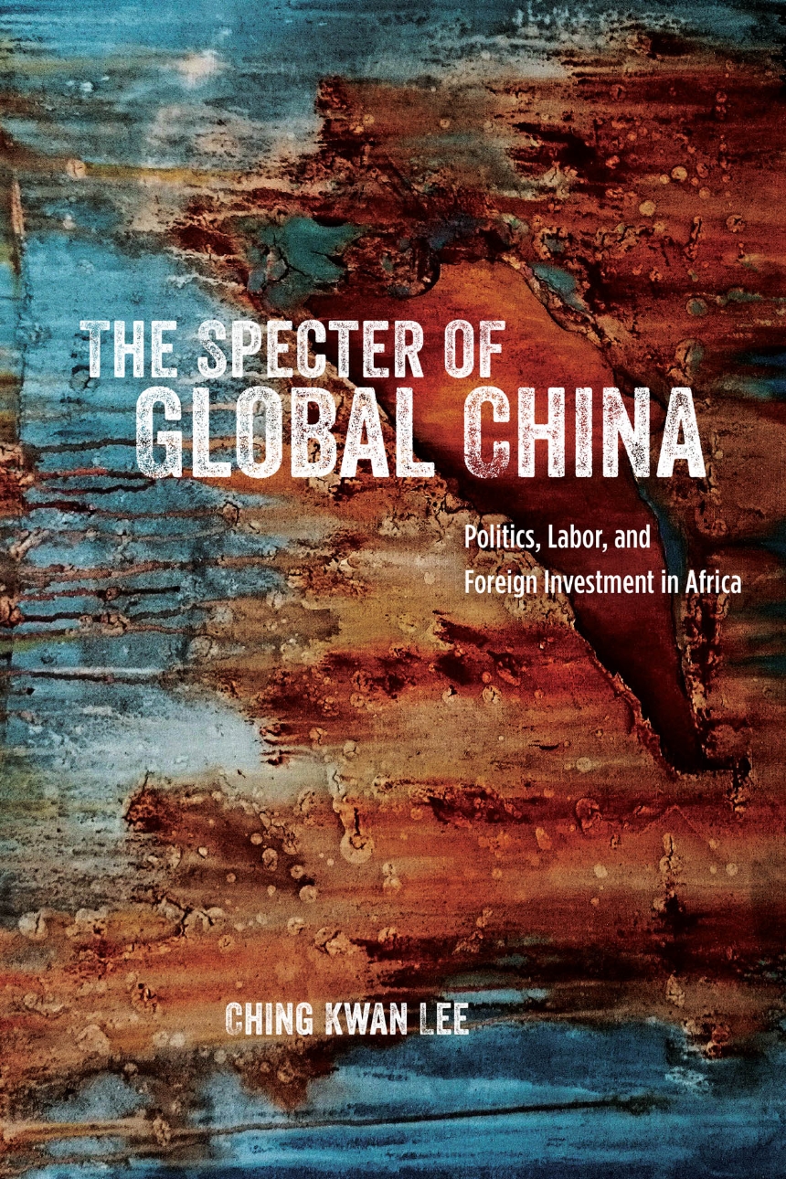 The Specter of Global China