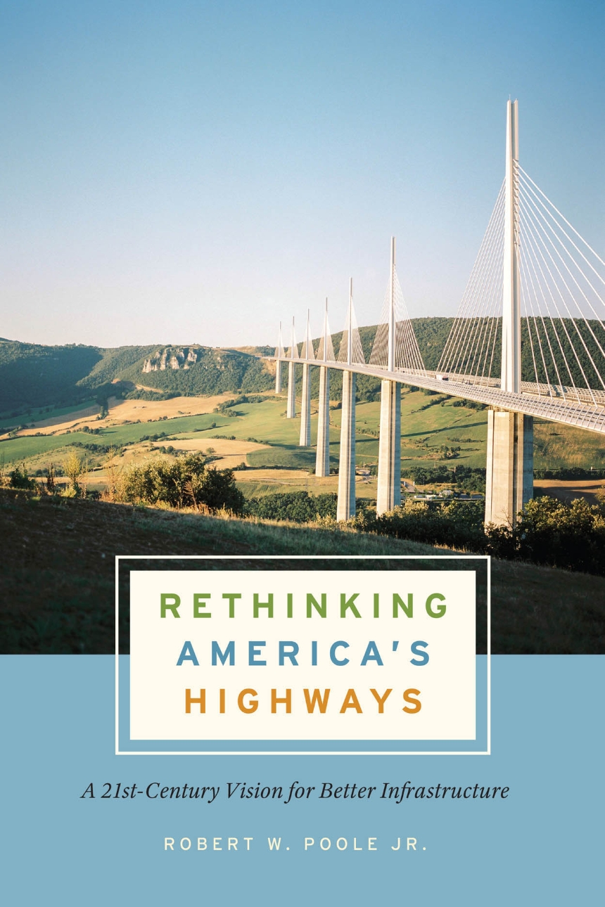 Rethinking America’s Highways