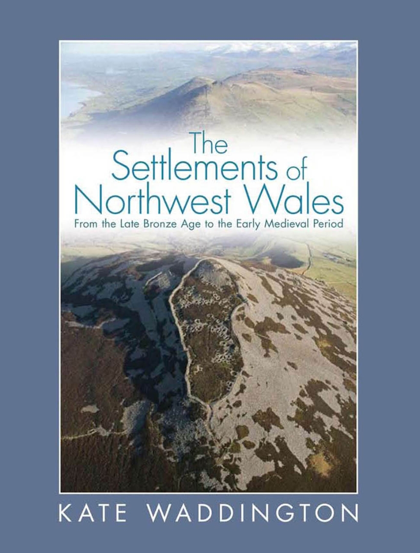 The Settlements of Northwest Wales