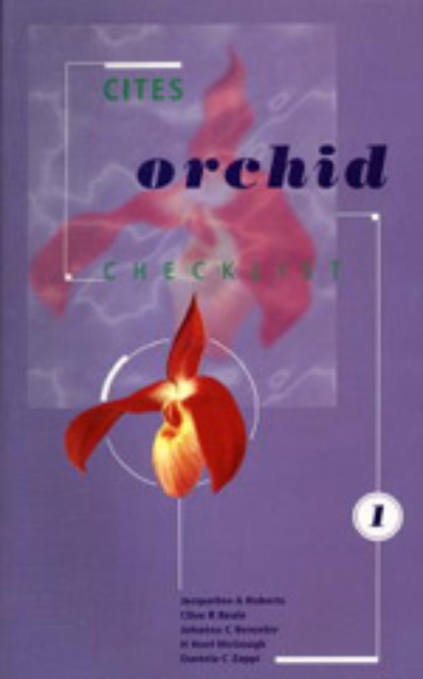 CITES Orchid Checklist Volume 1