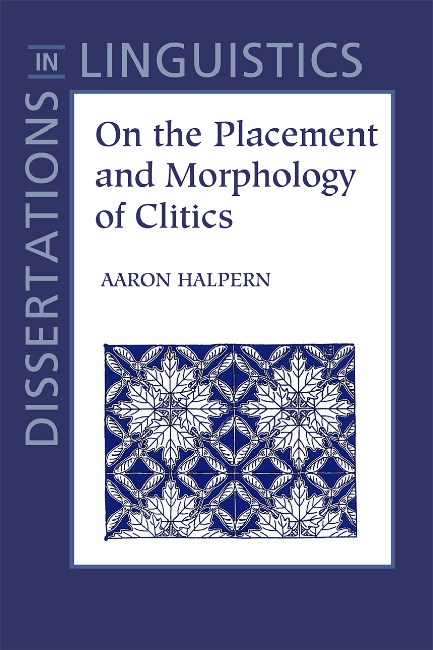 On the Placement and Morphology of Clitics