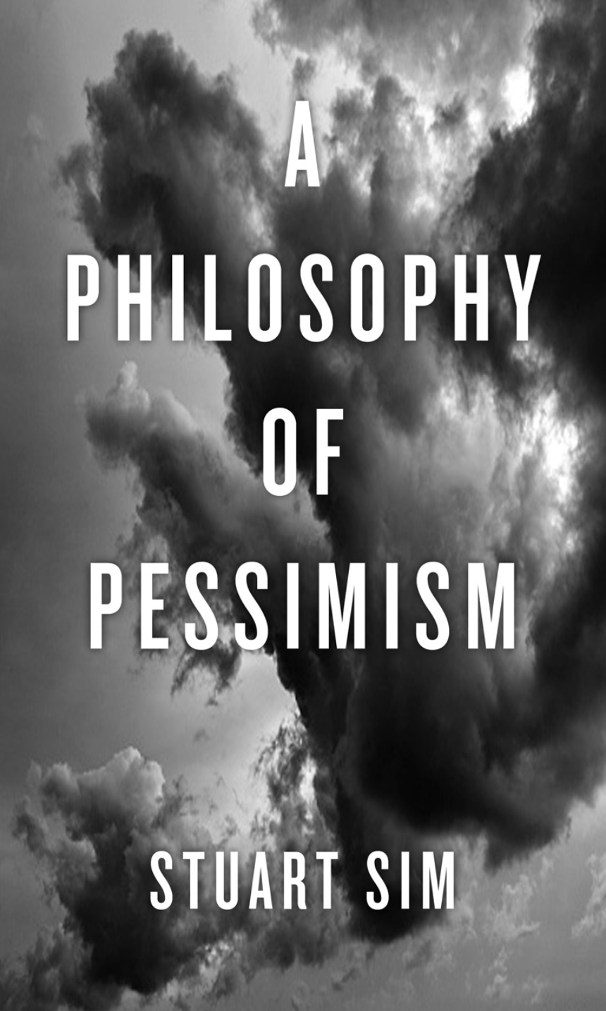 A Philosophy of Pessimism