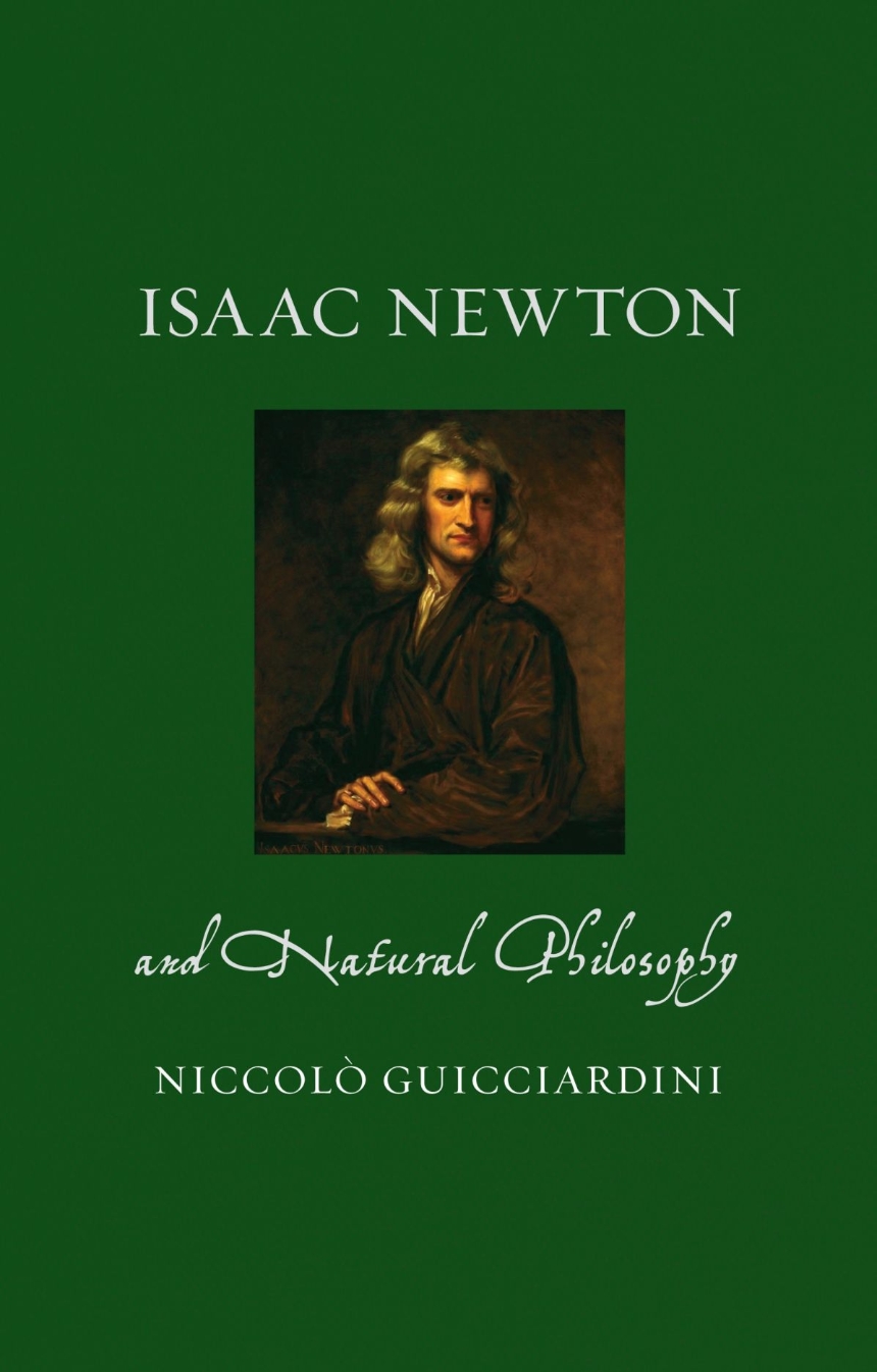 Isaac Newton and Natural Philosophy