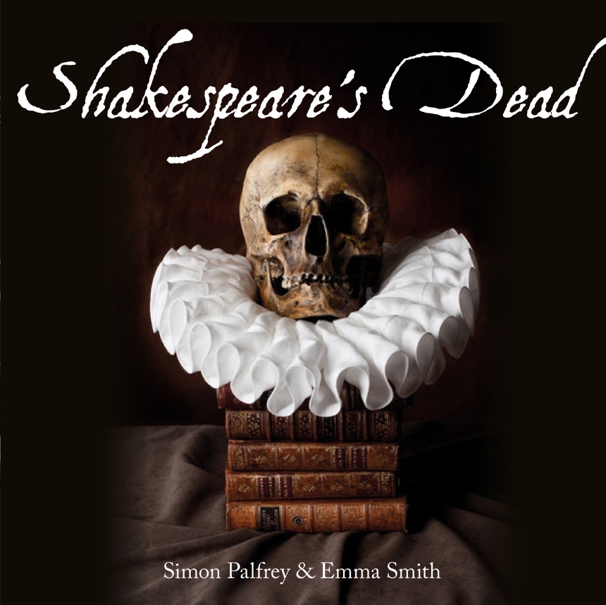 Shakespeare’s Dead