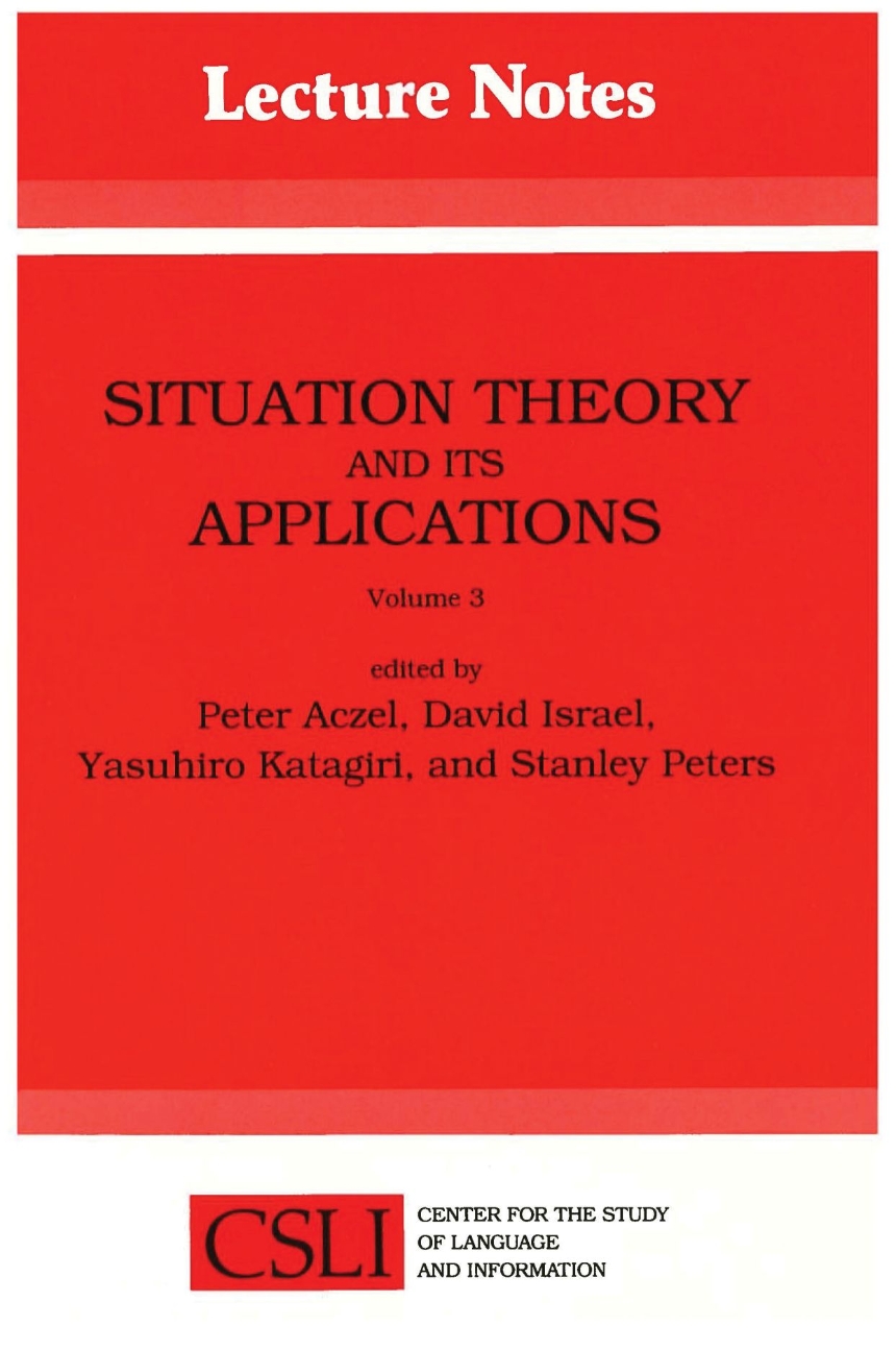 Situation Theory and Its Applications, Volume 3
