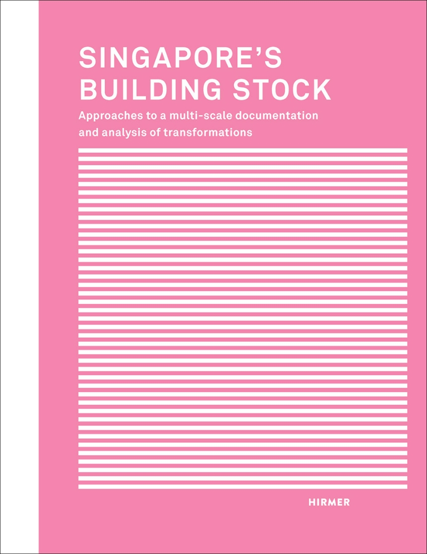 Singapore’s Building Stock
