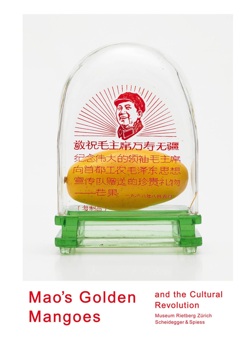 Mao’s Golden Mangoes and the Cultural Revolution