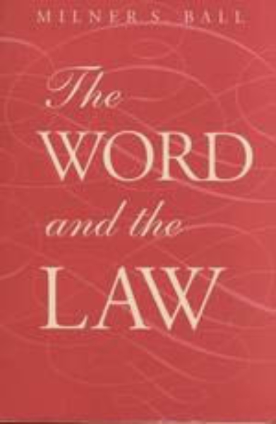 The Word and the Law