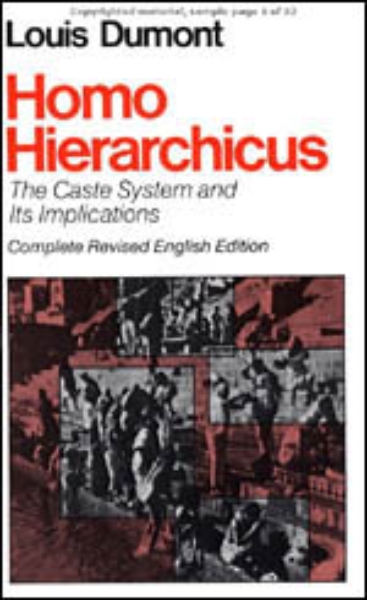 Homo Hierarchicus: The Caste System and Its Implications