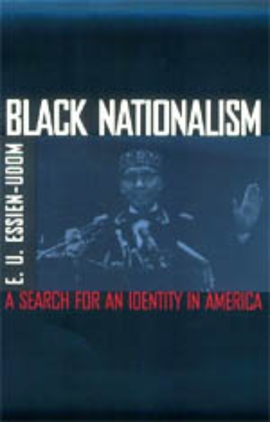 Black Nationalism: The Search for an Identity