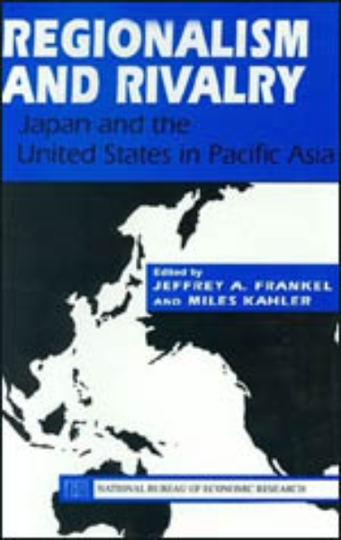 Regionalism and Rivalry: Japan and the U.S. in Pacific Asia