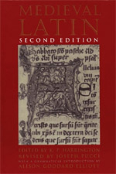 Medieval Latin: Second Edition