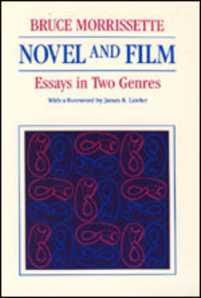 Novel and Film: Essays in Two Genres