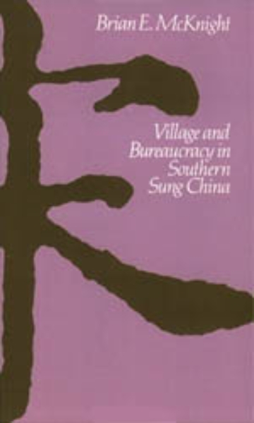 Village and Bureaucracy in Southern Sung China