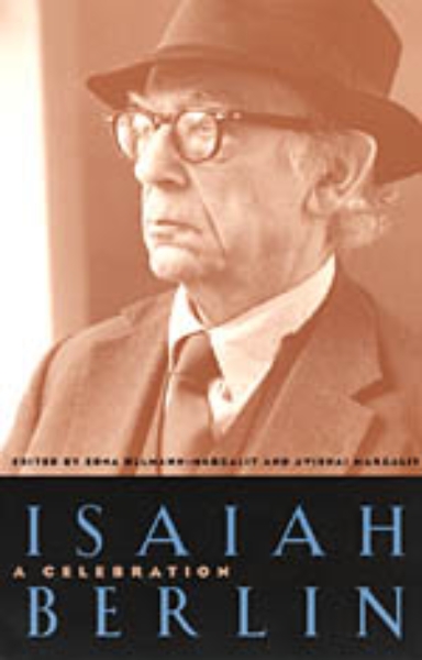 Isaiah Berlin: A Celebration