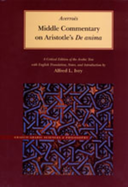 Middle Commentary on Aristotle’s De anima