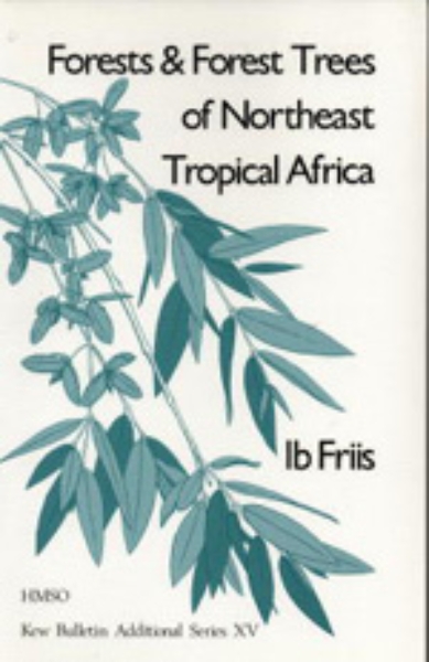 Forest and Forest Trees of Northeast Tropical Africa