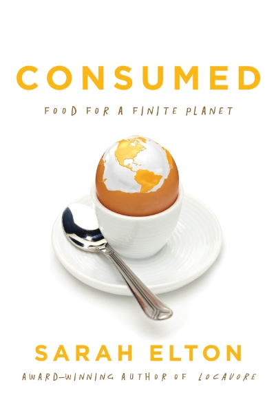 Consumed: Food for a Finite Planet