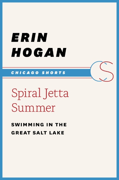 Spiral Jetta Summer: Swimming in the Great Salt Lake