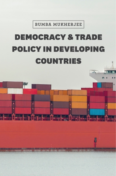 Democracy and Trade Policy in Developing Countries