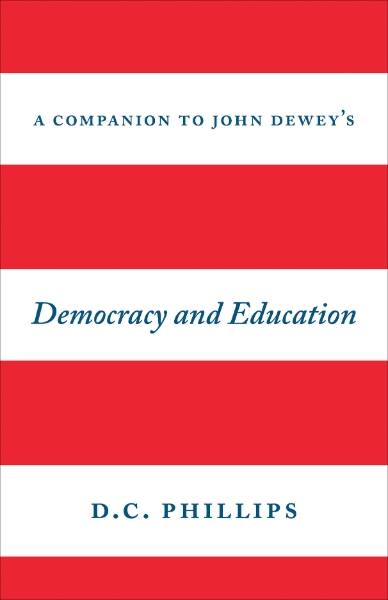 A Companion to John Dewey’s 