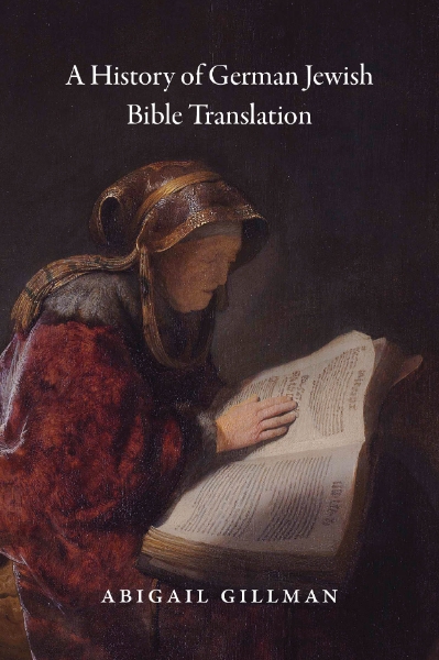 A History of German Jewish Bible Translation