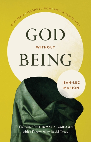 God Without Being: Hors-Texte, Second Edition