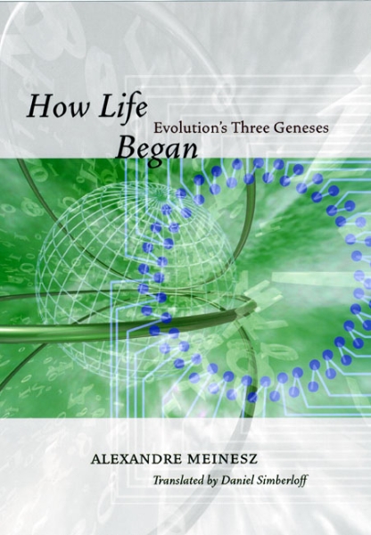 How Life Began: Evolution’s Three Geneses