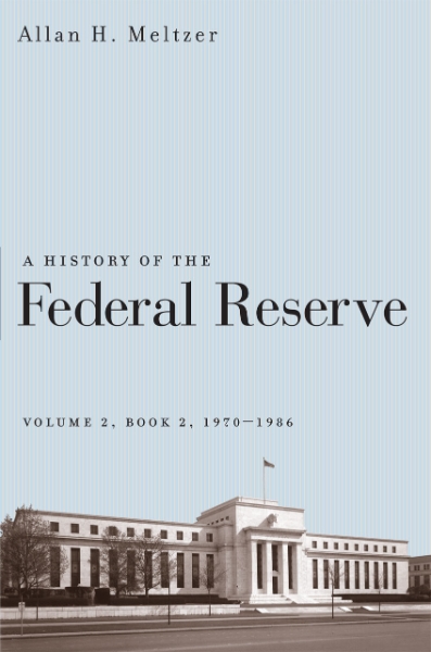 A History of the Federal Reserve, Volume 2, Book 2, 1970-1986