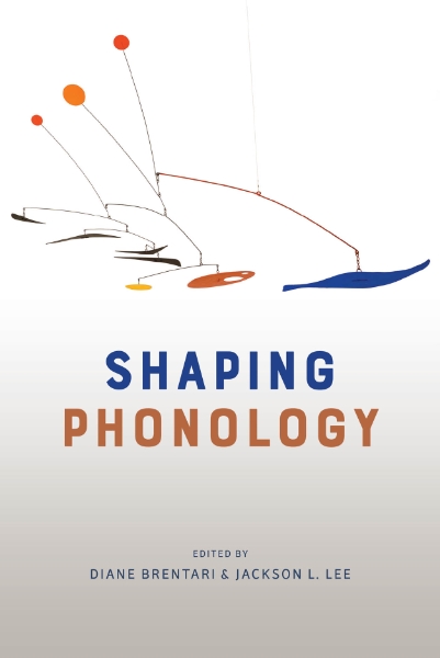 Shaping Phonology