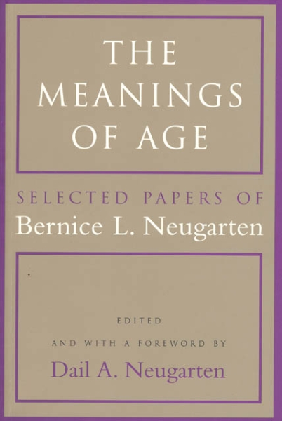 The Meanings of Age: Selected Papers