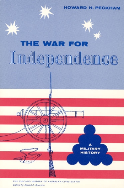 War for Independence: A Military History