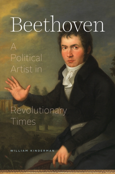Beethoven: A Political Artist in Revolutionary Times
