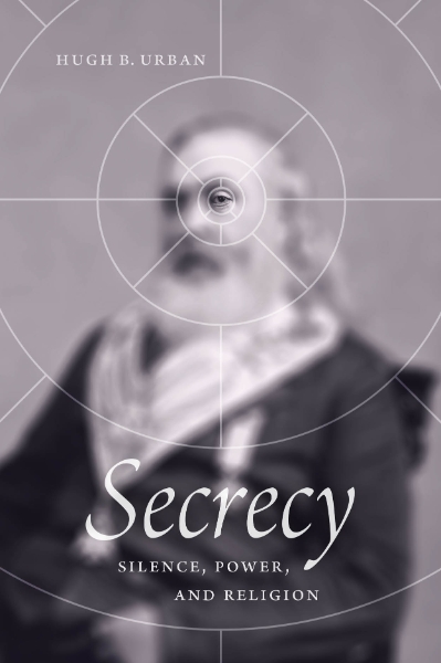 Secrecy: Silence, Power, and Religion