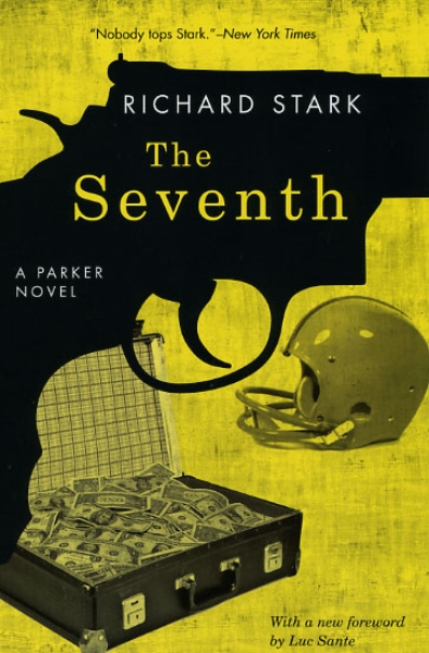 The Seventh: A Parker Novel
