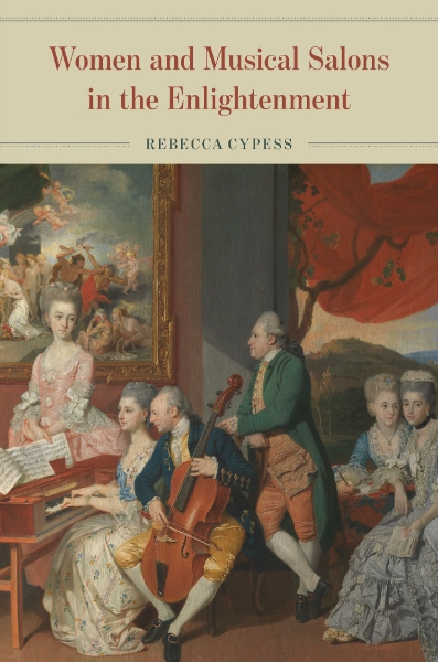 Women and Musical Salons in the Enlightenment