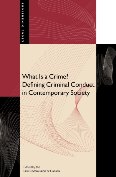 What Is a Crime?: Defining Criminal Conduct in Contemporary Society