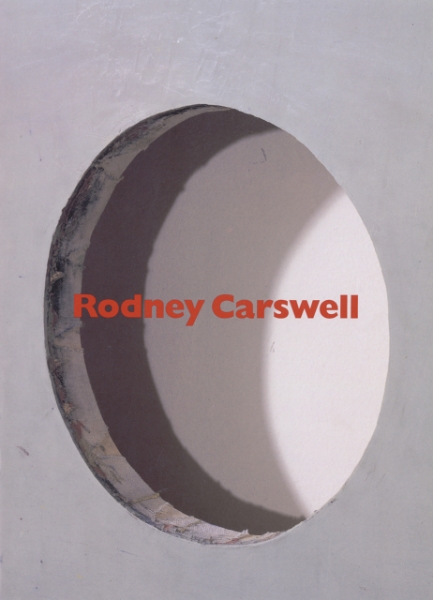 Rodney Carswell: Selected Works, 1975-1993