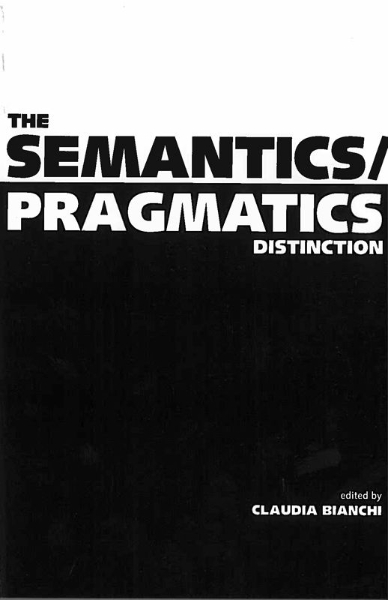 The Semantics/Pragmatics Distinction