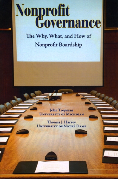 Nonprofit Governance: The Why, What, and How of Nonprofit Boardship