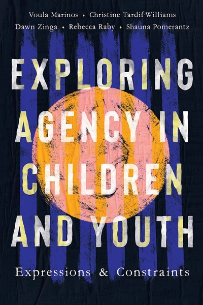 Exploring Agency in Children and Youth: Expressions and Constraints