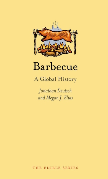 Barbecue: A Global History